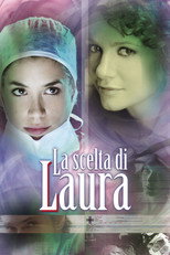 Poster de la serie La scelta di Laura