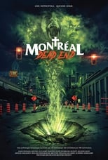 Poster de la película Montréal Dead End
