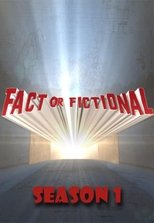 Fact Or Fictional