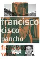 Poster de la película Francisco Cisco Pancho