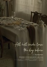 Poster de la película All Hell Broke Loose the Day Before