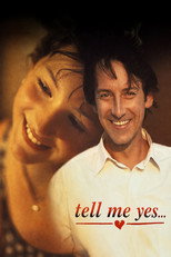 Poster de la película Tell Me Yes...