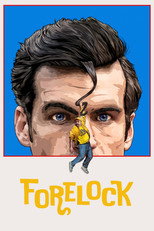 Poster de la película Forelock