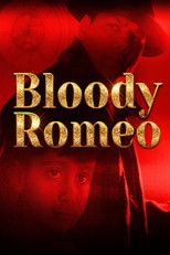 Poster de la película Bloody Romeo
