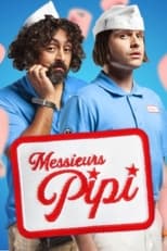 Poster de la serie Messieurs Pipi