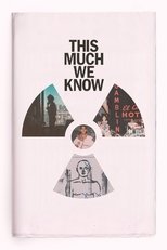 Poster de la película This Much We Know