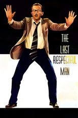 Poster de la película The Last Respectful Man