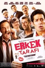 Poster de la película Erkek Tarafı Testosteron