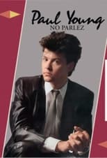 Poster de la película Paul Young - No Parlez / Blu-ray Audio