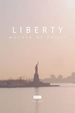 Poster de la película Liberty: Mother of Exiles