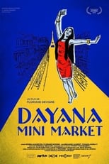 Poster de la película Dayana Mini Market