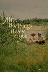 Poster de la película All the Things I Leave You