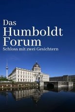 Poster de la película Das Humboldtforum - Ein Schloss für Berlin und die Welt?
