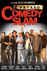 Poster de la película The Payaso Comedy Slam
