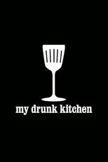 Poster de la serie My Drunk Kitchen
