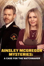 Poster de la película Ainsley McGregor Mysteries: A Case For the Watchmaker