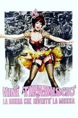 Poster de la película Ninì Tirabusciò: The Woman Who Invented the Move