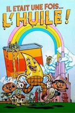 Poster de la película Il était une fois l'huile