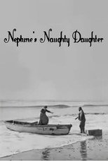 Poster de la película Neptune's Naughty Daughter