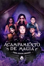 Poster de la serie Acampamento de Magia para Jovens Bruxos