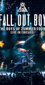 Poster de la película Fall Out Boy: The Boys of Zummer Tour Live in Chicago