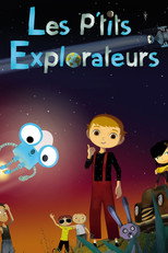 Poster de la película Les p'tits explorateurs