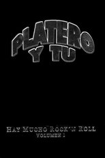 Poster de la película Platero y tú - Hay Mucho Rock'n Roll (Volumen I)