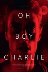 Poster de la película Oh Boy Charlie