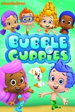 Poster de la película Bubble Guppies