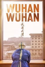 Poster de la película Wuhan Wuhan