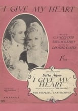 Poster de la película I Give My Heart
