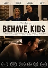 Poster de la película Behave, Kids