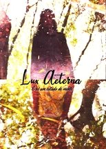 Poster de la película Lux Aeterna