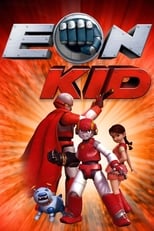 Poster de la serie Eon Kid