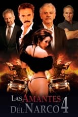 Poster de la película Las amantes del narco IV