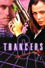 Poster de la película Trancers 6: Life After Deth