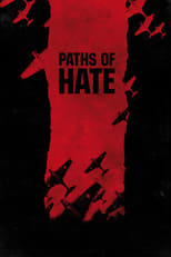 Poster de la película Paths of Hate