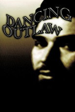 Poster de la película Dancing Outlaw