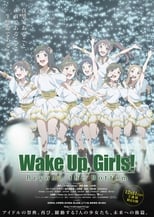 Poster de la película Wake Up, Girls! Beyond the Bottom