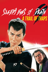Poster de la película Sleepy Eyes of Death 9: Trail of Traps