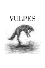 Poster de la película Vulpes