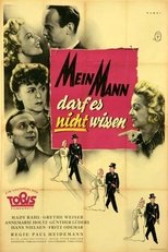 Poster de la película Mein Mann darf es nicht wissen