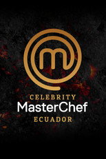 Poster de la serie MasterChef Celebrity Ecuador
