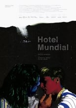 Poster de la película Hotel Mundial
