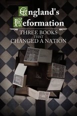 Poster de la película England's Reformation: Three Books That Changed a Nation