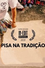 Poster de la película Pisa na Tradição