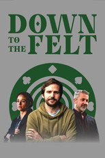 Poster de la película Down to the Felt