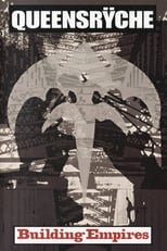 Poster de la película Queensrÿche: Building Empires