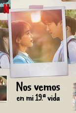 Poster de la serie Nos vemos en mi 19.ª vida