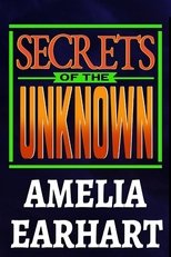 Poster de la película Secrets of the Unknown: Amelia Earhart